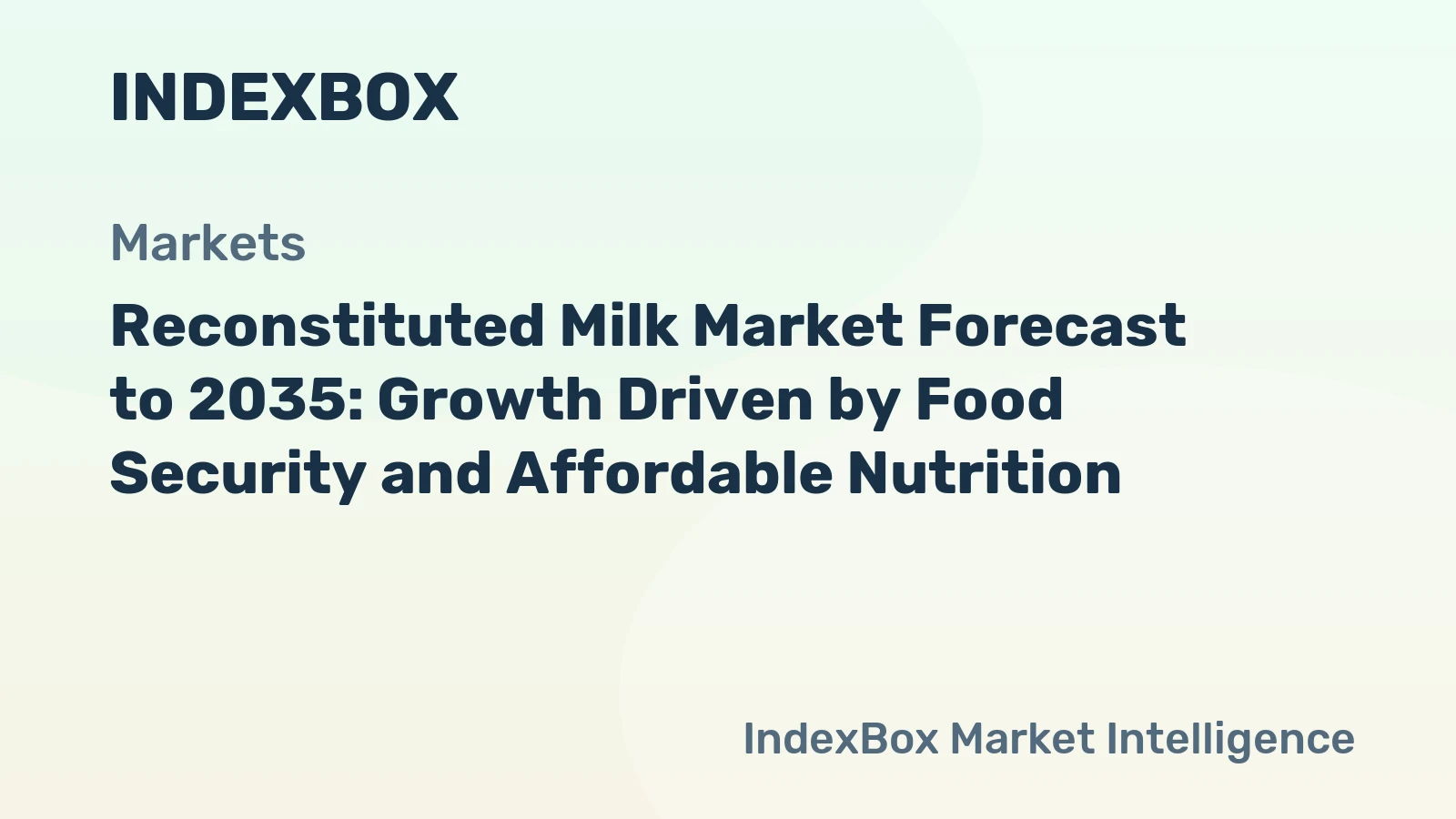 The Global Reconstituted Milk Market Is Set to Grow Through 2035