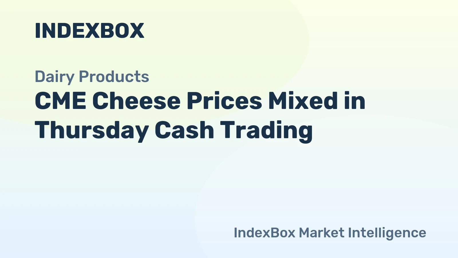 U.S. Cheese Prices Diverged in CME Cash Trading