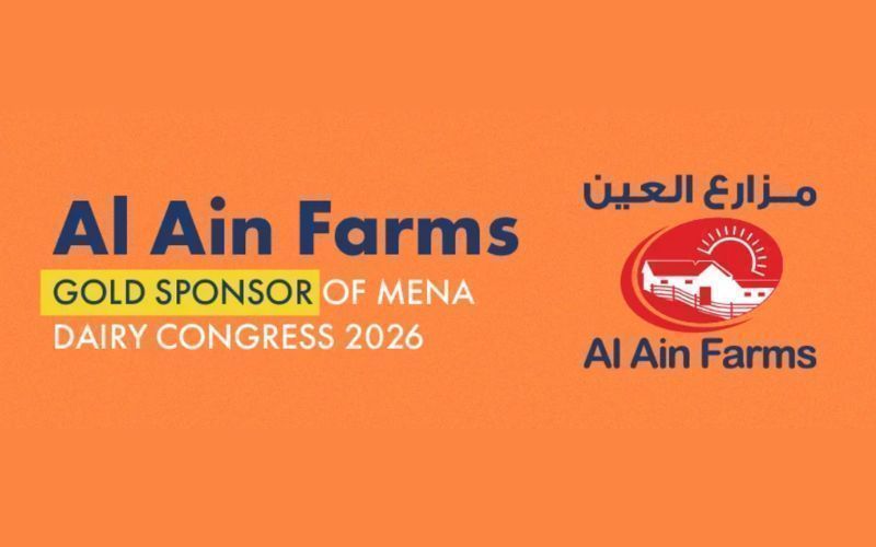 Al Ain Farms Continues Its Partnership as Gold Sponsor of MENA Dairy Congress 2026