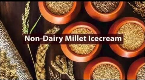 NIFTEM-T Introduces Innovative Non-Dairy Millet Ice Cream at Krishi Mela-2023