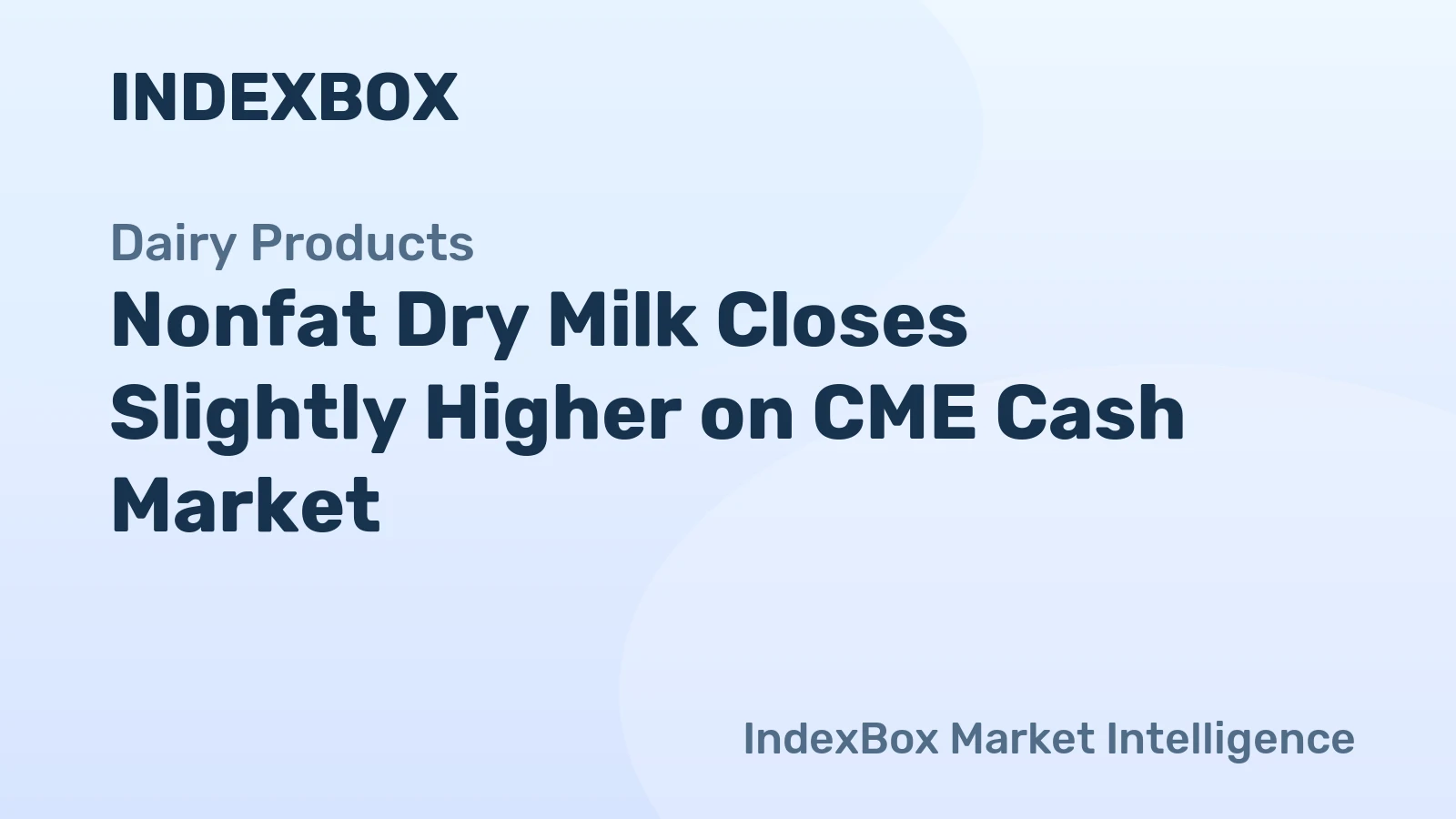 US nonfat dry milk prices rose to $2.26 per pound